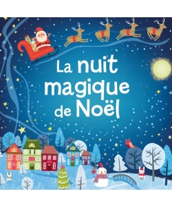 La Nuit Magique De Noel