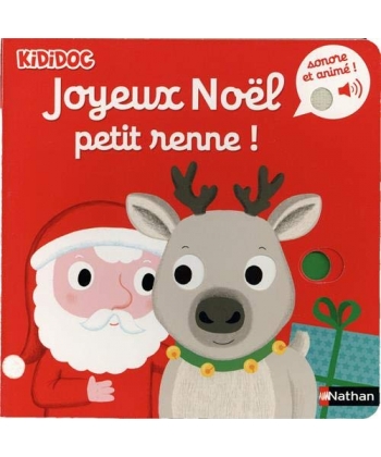 Kididoc Sonores-Joyeux Noel Petit Renne !