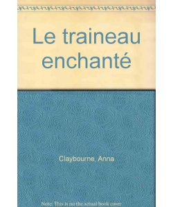Coup De Coeur-Le Traineau Enchante