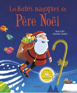 Les Bottes Magiques Du Pere Noel Livre Sonore
