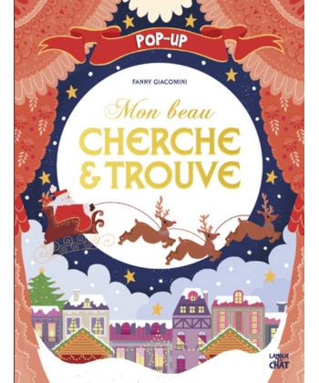 Mon Beau Cherche Et Trouve Pop Up Noel