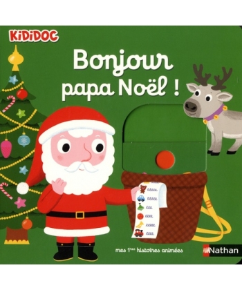 Kididoc Histoires - Bonjour Papa Noel !