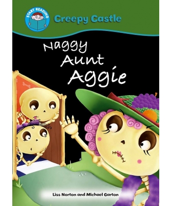 Start Reading 1 - Creepy Castle Naggy Aunt Aggie