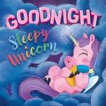Picture Flats Goodnight Sleepy Unicorn
