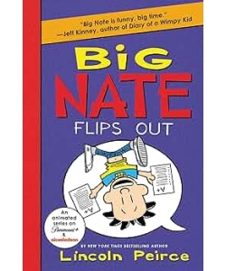 Big Nate Flips Out