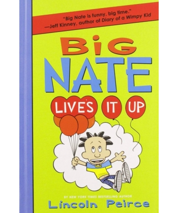Big Nate Lives It Up