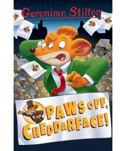 Geronimo Stilton Paws Off Cheddarface