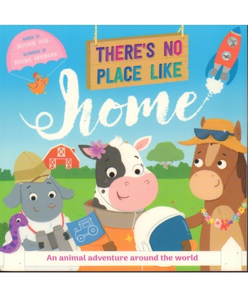 There S No Place Like Home Animal Adventure