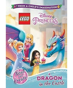Lego Disney Princess: A Dragon In The Castle