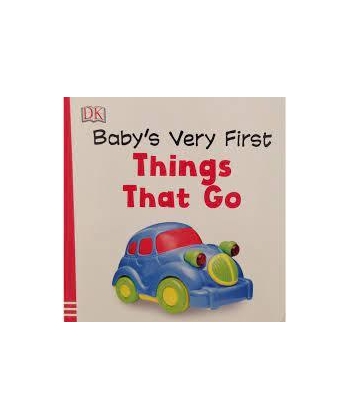 Baby S Very First Library : Things That Go