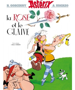 Asterix 29 - La Rose Et Le Glaive