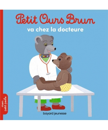 Petit Ours Brun Va Chez La Docteure