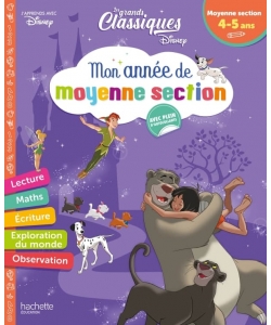 Disney - Grands Classiques - Mon Annee Ms 4-5
