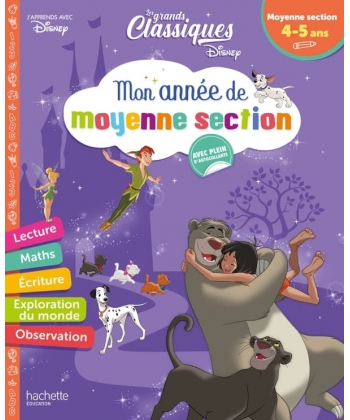 Disney - Grands Classiques - Mon Annee Ms 4-5
