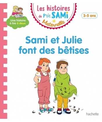 Histoires Ptit Sami 3-5Ans Font Des Betises