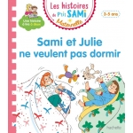 Ptit Sami 3-5 Ans Sami Julie Ne Veulent Pas D