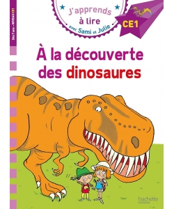 Sami Et Julie Ce1 - A Decouverte Dinosaures