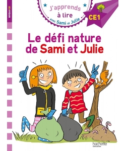 J Apprends A Lire Avec Sami Et Julie Ce1 Le Defi Nature De Sami Et Julie