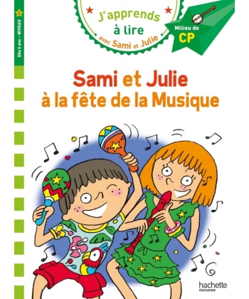 J Apprends A Lire Avec Sami Et Julie A La Fete De La Musique