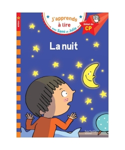 J Apprends A Lire Avec Sami Et Julie Cp Niv 1 La Nuit