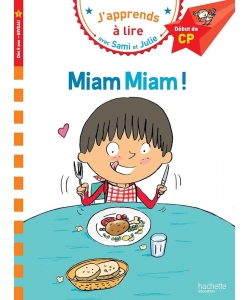 J Apprends A Lire Avec Sami Et Julie Cp Niv 1 Miam Miam !