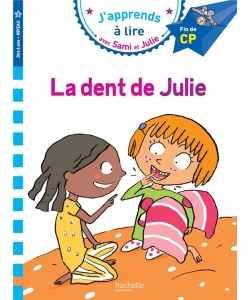 J Apprends A Lire Avec Sami Et Julie Cp Niv 3 La Dent De Julie