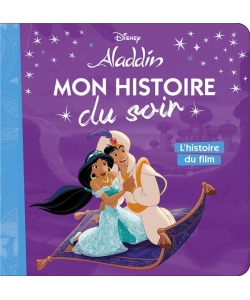 Aladdin - Mon Histoire Soir - Histoire Film