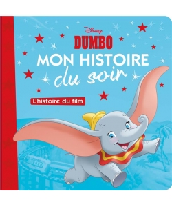 Dumbo - Mon Histoire Soir - Histoire Film - D