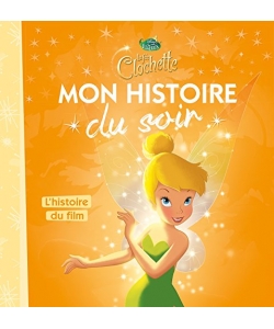 Mon Histoire Du Soir La Fee Clochette