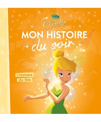 Mon Histoire Du Soir La Fee Clochette