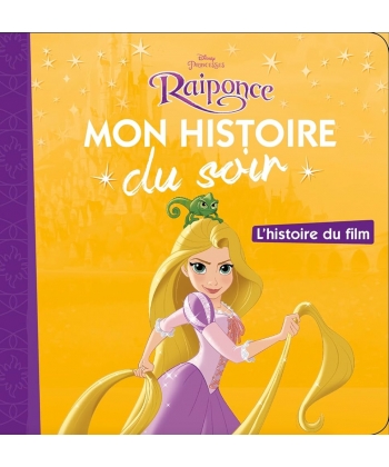 Disney Princesses Mon Histoire Du Soir - Raiponce L Histoire Du Film