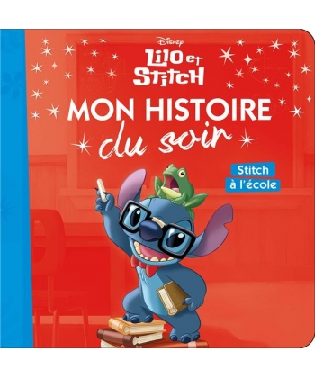 Lilo Et Stitch - Mon Histoire Soir - Stitch A