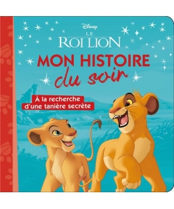 Roi Lion - Mon Histoire Soir - A Recherche Ta
