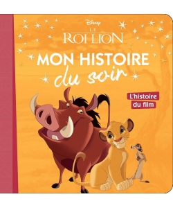 Roi Lion - Mon Histoire Soir - Histoire Film