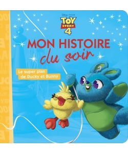 Toy Story 4 - Mon Histoire Soir - Super Plan