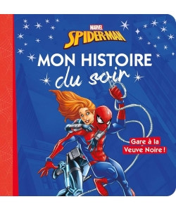 Spider-Man - Mon Histoire Soir - Gare A Veuve