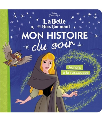 Disney Princesses - Mon Histoire Soir - Auror