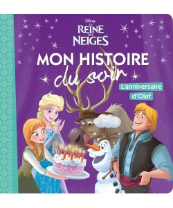 La Reine Des Neiges-L`Anniversaire D`Olaf