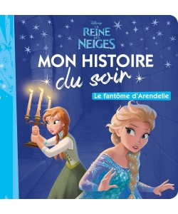 Reine Neiges - Mon Histoire Soir - Fantome