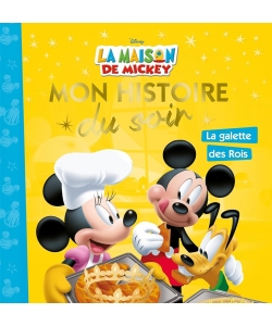 Mickey.Galette.Rois.Mon.Histoire.Soir