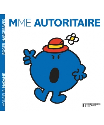 Monsieur Madame Histoire Classique-Mme Autoritaire