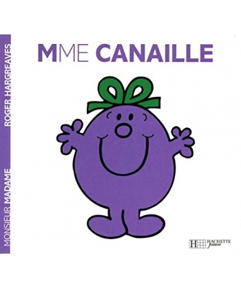 Monsieur Madame Histoire Classique-Mme Canaille