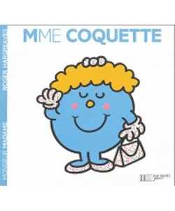 Monsieur Madame Histoire Classique-Mme Coquette