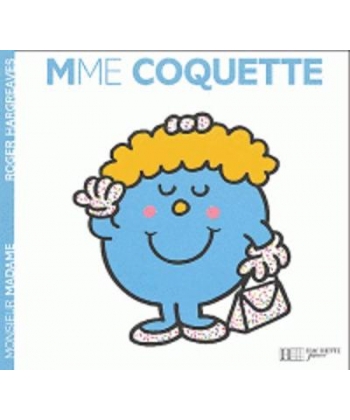 Monsieur Madame Histoire Classique-Mme Coquette