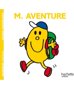 Monsieur Madame Histoire Classique-M. Aventure