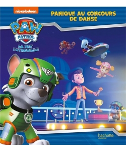 Pat Patrouille - Panique Au Concours Danse