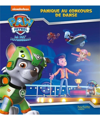 Pat Patrouille - Panique Au Concours Danse