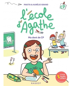 L Ecole Dagathe Cp - Ma Dent De Cp