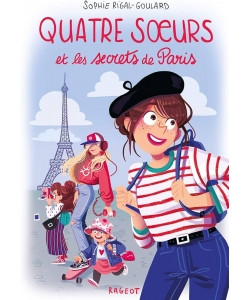 Quatre Soeurs Et Les Secrets De Paris
