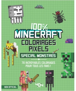 Coloriage Pix. Minecraft Monst 404 Editions